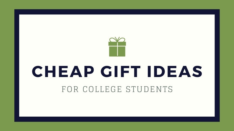 Cheap Gifts for College Students