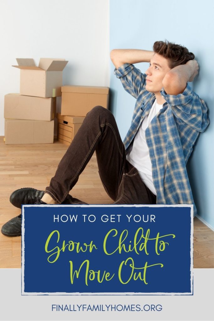 moving out at 18 - how to get your grown child to move out - Pinterest