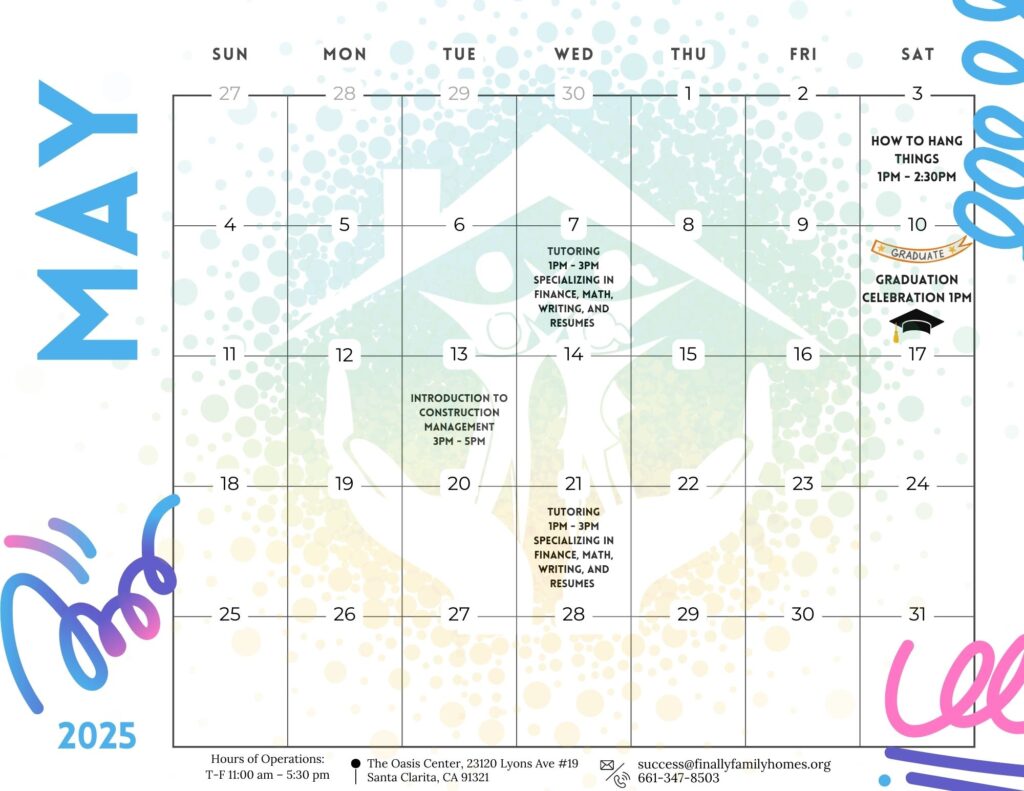 May Calendar of Events at the Oasis Center in Santa Clarita, a Finally Family Home place